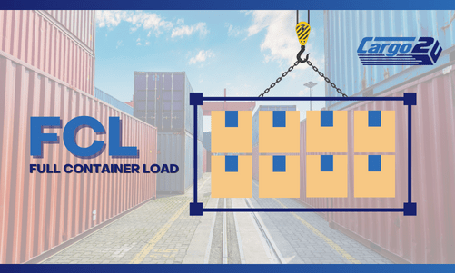 fcl shipping meaning, fcl shipment, full container load, fcl shipping means